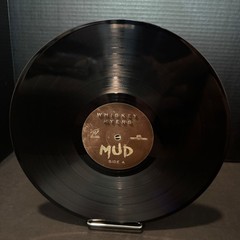 Whiskey Myers Mud LP Vinyl 33RPM Record Thirty Tigers Album Southern Rock