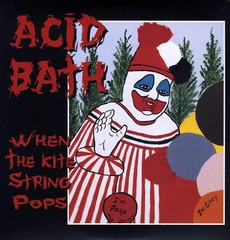 Acid Bath – When The Kite String Pops 2 x LP NEW DOOM SLUDGE METAL VINYL RECORD