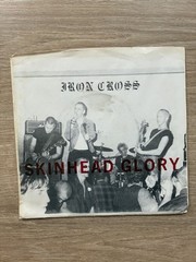 Iron Cross Skinhead Glory 1982 Oi Punk 7-Inch Dischord/Skin Flint Insert
