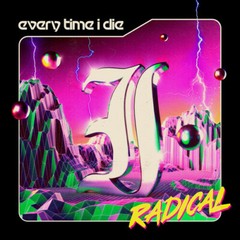 Every Time I Die – Radical – Double Purple Opaque Vinyl Record NEW