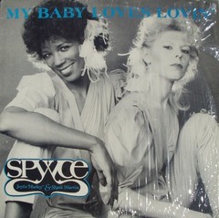 Spyyce – My Baby Loves Lovin / Movin’ – 1983 Moby Dick 12″ – M / New