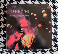 Free Flight : The Jazz/Classical Union 1982 Jazz LP Vinyl Record PA 8024 cut-out