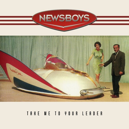 Newsboys – (PRESALE 7/10/26) Take Me to Your Leader (30th Anniversary) (LMTD COL
