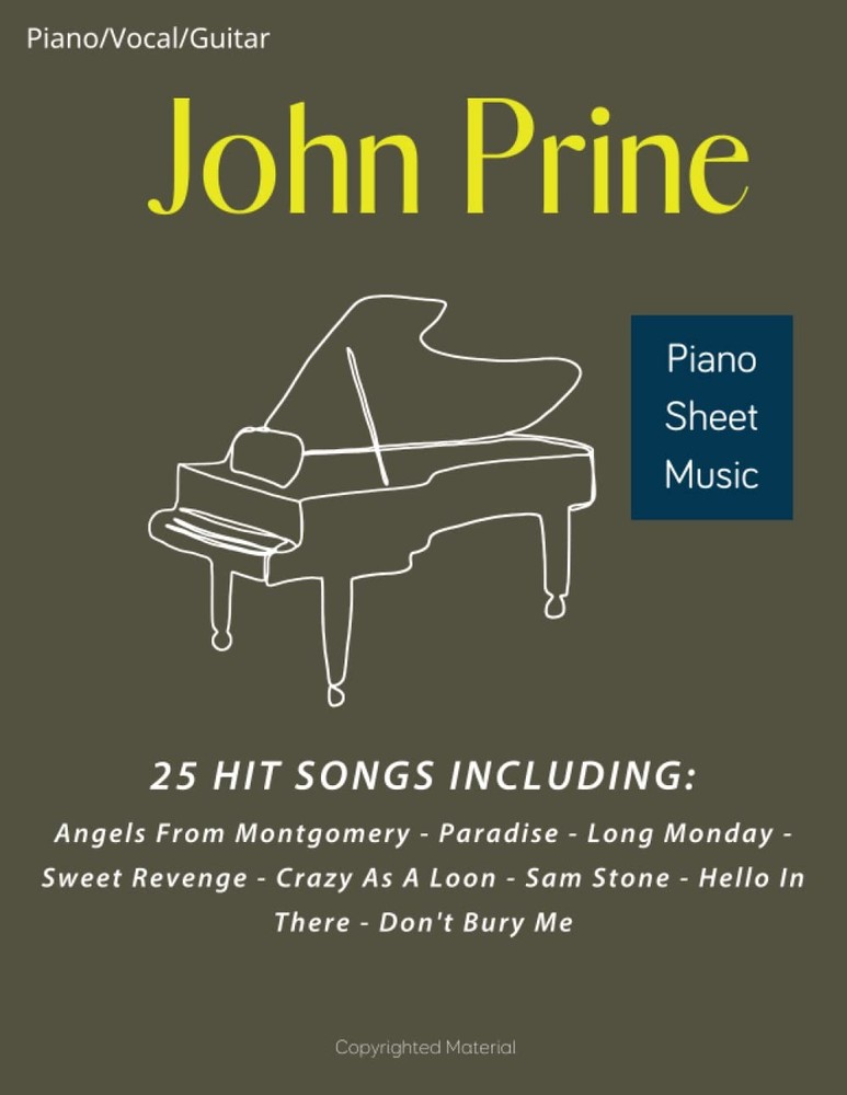 John Prine Piano Sheet Music 25 Hit Songs Collection For Piano, Vocals, Guitar