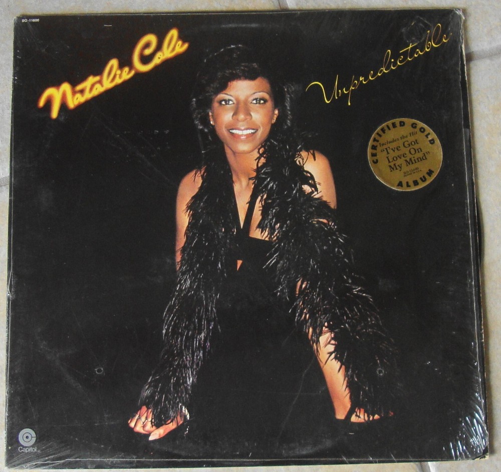 Natalie Cole – Unpredictable LP – 1977 Capitol w/ I’ve Got Love on My Mind – VG+