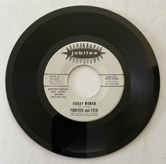 Forever and Ever, “Saints and Sinners”/ “Friday Woman”, Rock, Jubilee, 7″, 1967