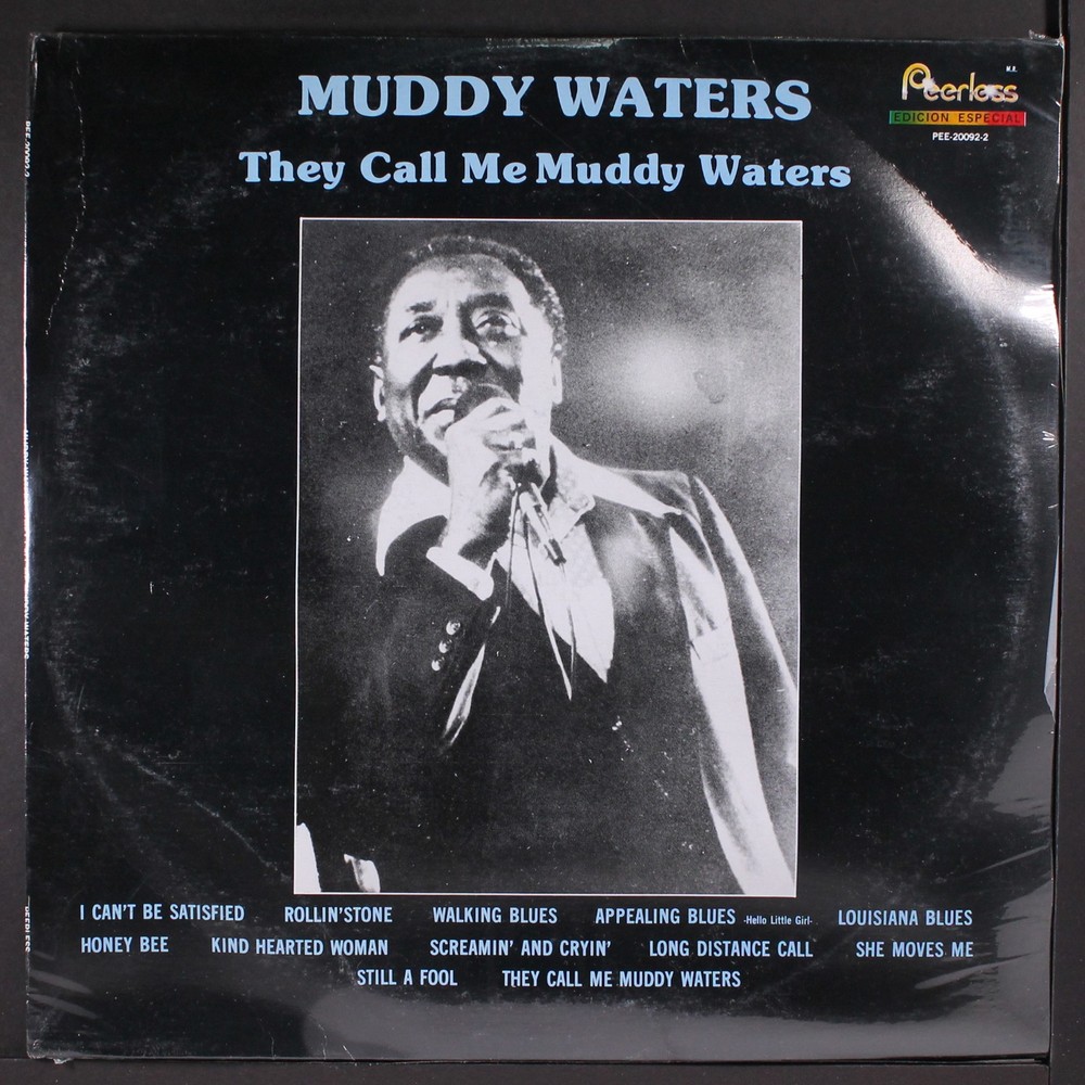 MUDDY WATERS: they call me muddy waters PEERLESS 12″ LP 33 RPM Mexico Sealed