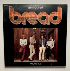 BREAD “The Best of Bread Volume Two” Vinyl LP Elektra Records 7E-1005 Stereo