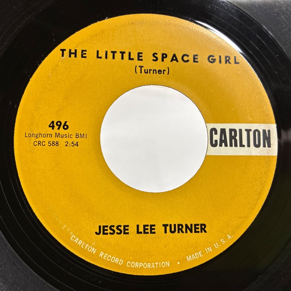 JESSE LEE TURNER The Little Space Girl / Shake, Baby, Shake (1958) CARLTON 496
