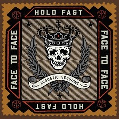 Face to Face – Hold Fast (acoustic Sessions) [New Vinyl LP]