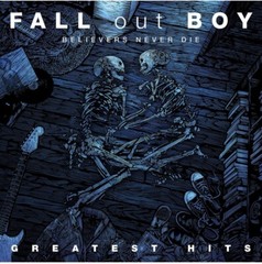 Fall Out Boy -Believers Never Die Greatest Hits Double Vinyl LP Record Ships NOW