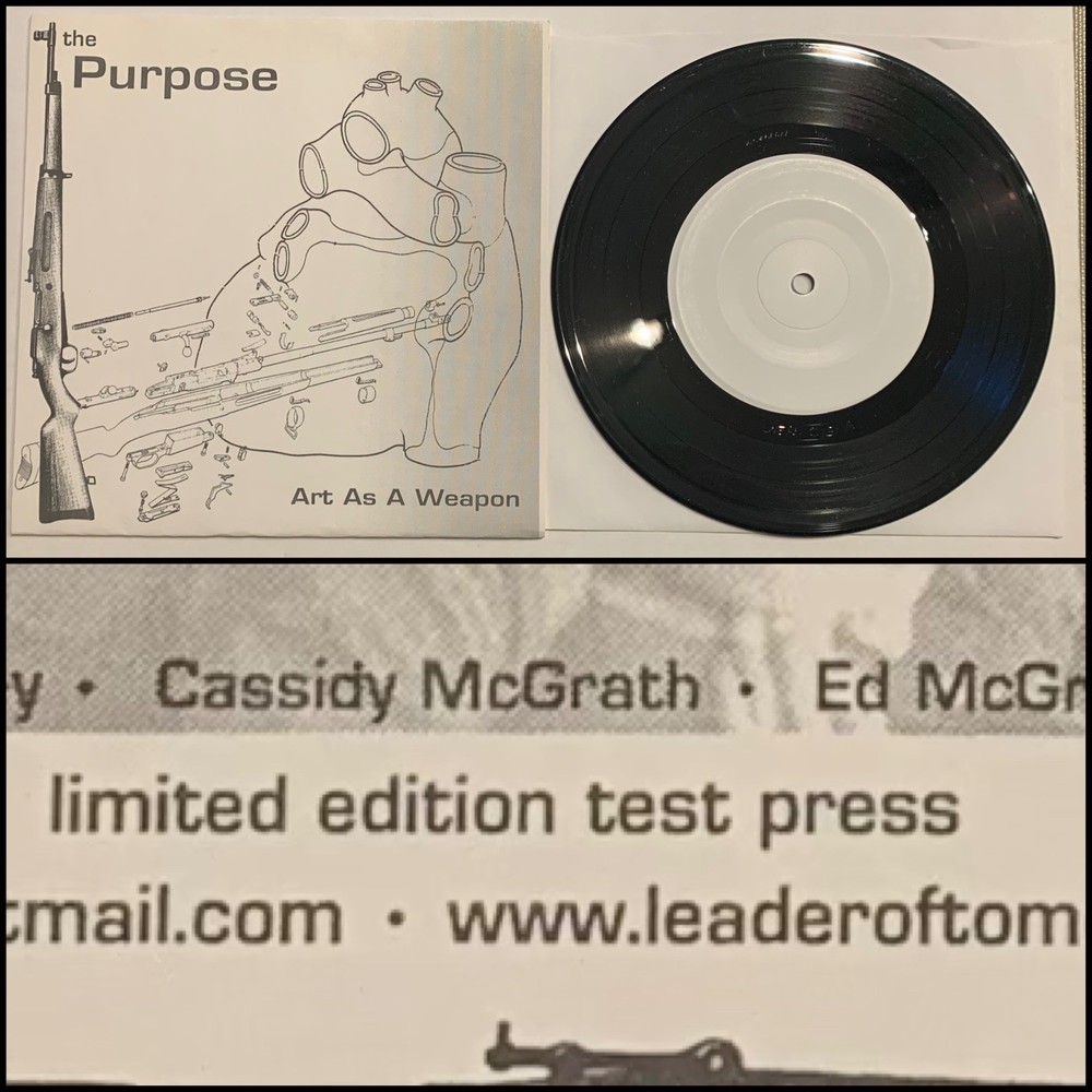 PURPOSE Art As A Weapon 7” Vinyl TEST PRESS /50-Weapon X Thursday Saves The Day
