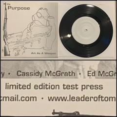 PURPOSE Art As A Weapon 7” Vinyl TEST PRESS /50-Weapon X Thursday Saves The Day