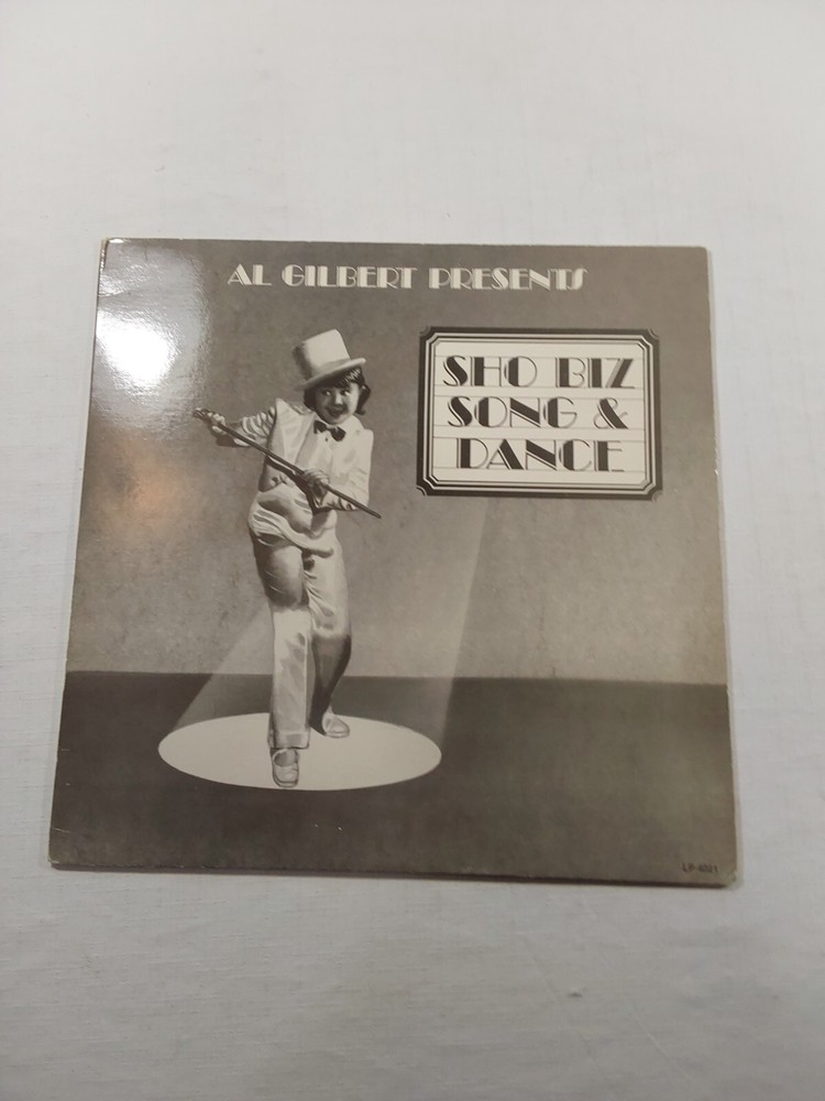 Al Gilbert Presents Sho Biz Song & Dance Stepping Tones 33 1/3 RPM