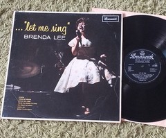 BRENDA LEE – let me sing vinyl Lp 1963 mono press