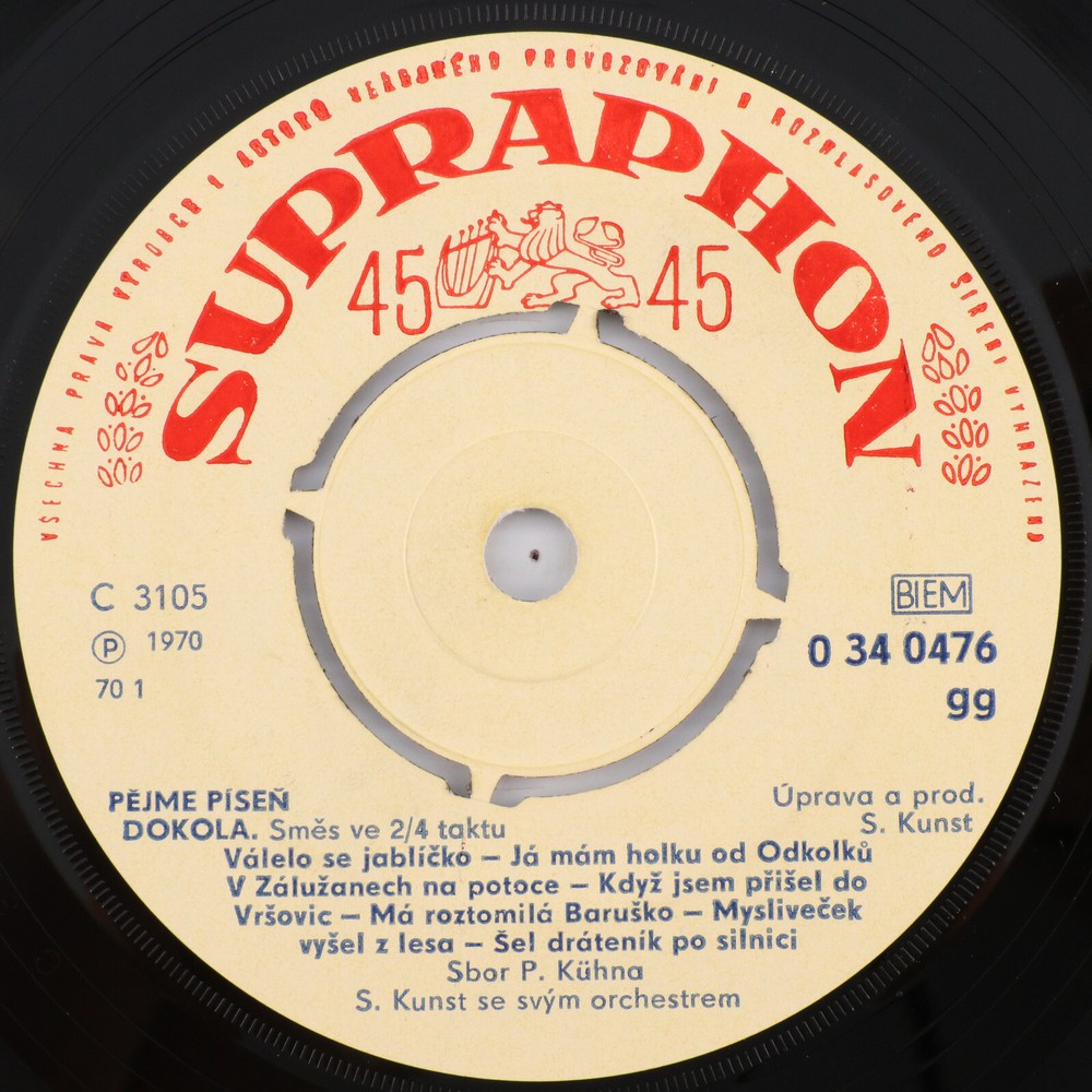 Sláva Kunst Orchestra – Pějme Píseň Dokola – 45 rpm 7″ Record 0 34 0476 Czech