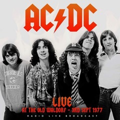 AC/DC – Live At The Old Waldorf – 3rd Sept 1977 LP 12″ Vinyl Record – NEW