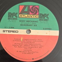 Quadrant Six “Body Mechanic” 12″ Vinyl Single 33 RPM Dance Atlantic 1982