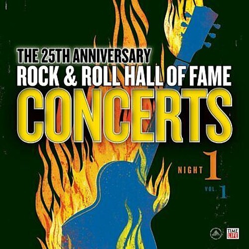 Various Artists Rock And Roll Hall Of Fame: 25th Anniversary Night One Records &