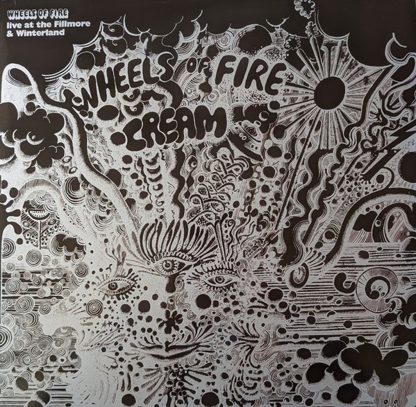 Cream – Wheels of Fire Live At Fillmore & Winterland (3X VINYL. RSD. EXPANDED)