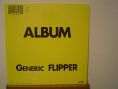 FLIPPER Generic Flipper LP/1982 San Francisco Punk Rock/Grinding Noise Rock/KBD