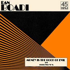 Dan Boadi & The Afri – Money Is The Root Of Evil B/w Duodu Wuo Ye Ya [Used Very