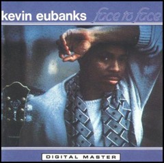 Kevin Eubanks – Face To Face (LP, Album, All) (Mint (M)) – 4251061584