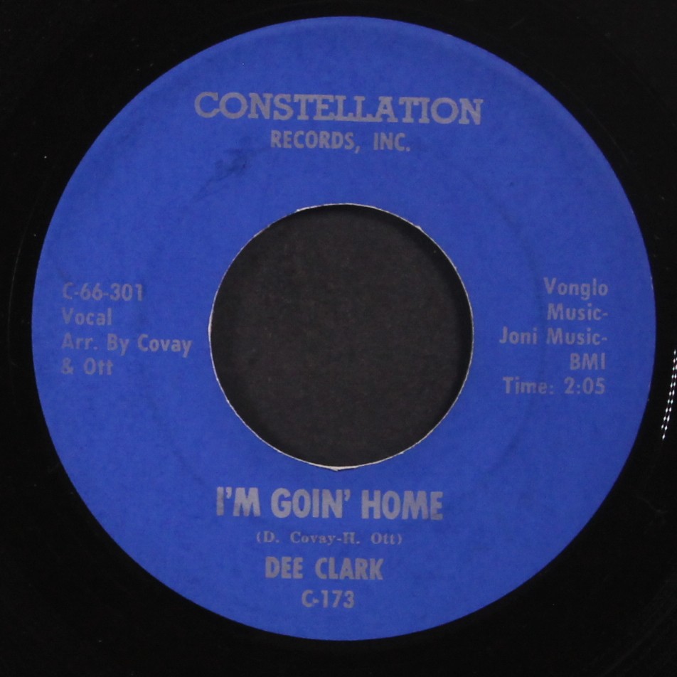 DEE CLARK: i’m goin’ home / ole fashun love CONSTELLATION 7″ Single 45 RPM