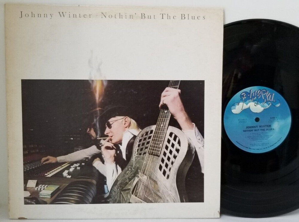 JOHNNY WINTER Nothin’ But The Blues 1977 LP Blue Sky 1st Press – Tested VG+ *R8