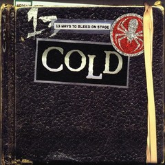 Cold 13 Ways To Bleed On Stage (25th Anniversary Blue (Vinyl)