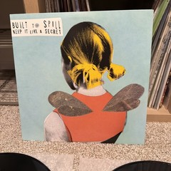 Keep It like a Secret by Built to Spill (Record, 2007)