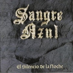 Sangre Azul El Silencio De La Noche (Vinyl)