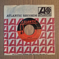 Crosby, Stills, Nash & Young “Teach Your Children-Carry On” 7″45 Atlantic 2735