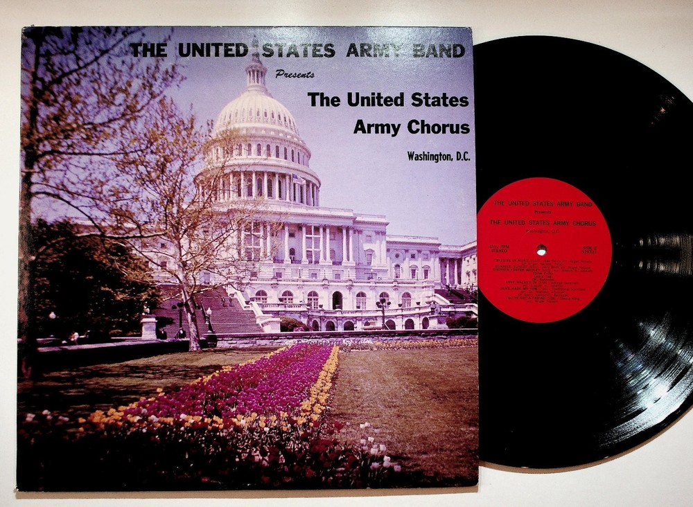 The United States Army Band – The United States Army Chorus LP 33RPM Red Label