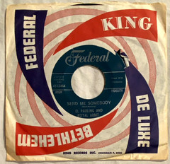 EL PAULING & ROYAL ABBIT Send Me Somebody US Federal Soul R&B 45 Rare 60s 7″