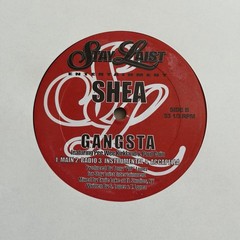 Shea~Poppin’ Bottles / Gangsta 12” Single~Stay Laist Entertainment~Hip Hop / Rap