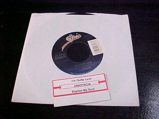 ANASTACIA 45 Epic 1990’s ROCK I’m Outta Love UNPLAYED NOS OLD STORE STOCK NOS
