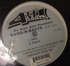 [EDM]~NM 12″~Dj ALEX ALOT~Bang-N-Beats E.P. Vol 1.~[1988 4TH FLOOR Issue]~