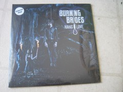 BURNING BRIDES 2007 “HANG LOVE” NEW/SEALED LTD ED COLOR VINYL GTFLD CVR 2-LP SET