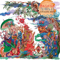 Kikagaku Moyo Masana Temples Vinyl LP Record Japan Psych Rock & OBI Strip NEW bl