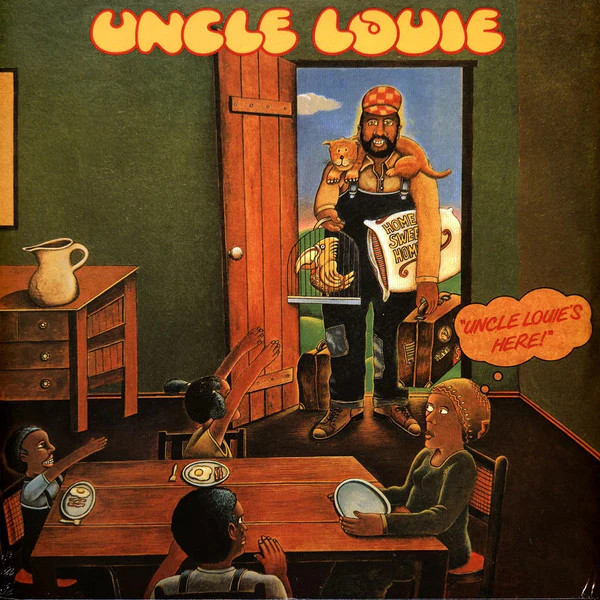 Uncle Louie – Uncle Louie’s Here