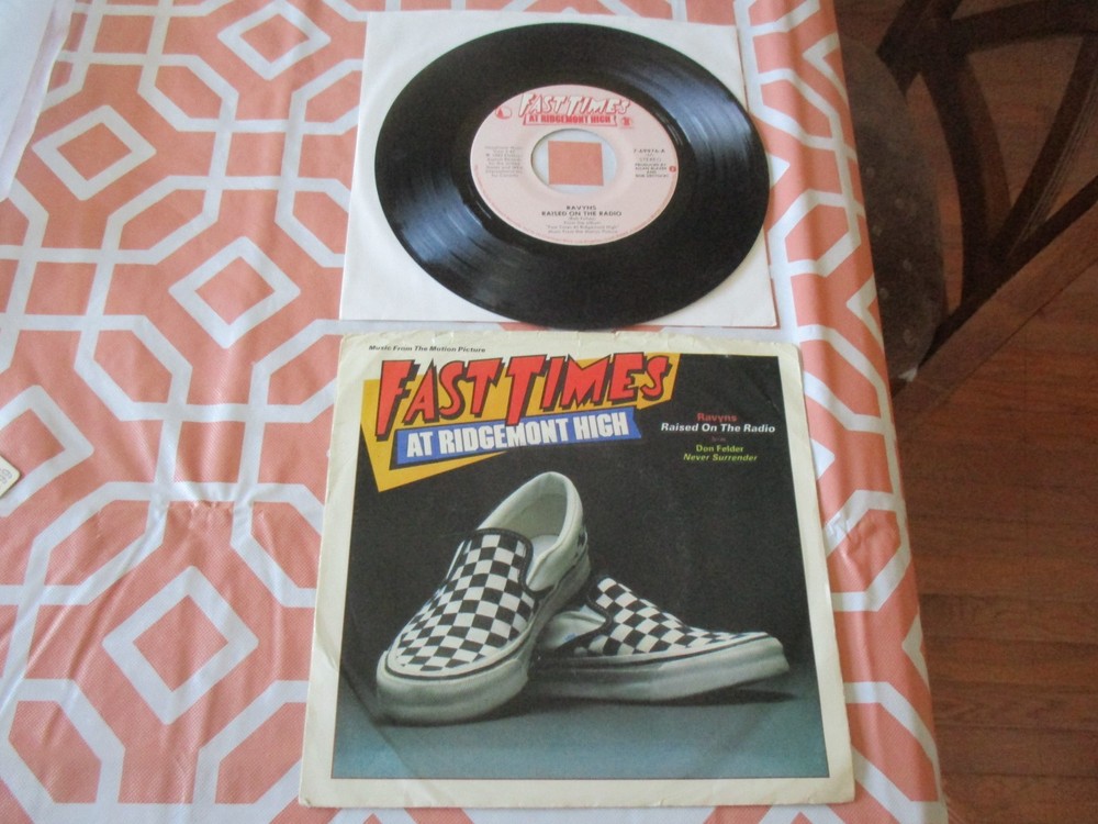 Fast Times At Ridgemont High-Ravyns/FelderAsylum 45/1982/Strong VG/VG+/Rare 1st