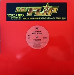 LIL’ FLIP You’z A Trick 2006 US 12″ Single ORIG 2000s Columbia 44-680977 VG/VG