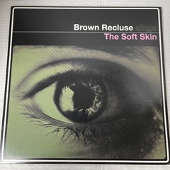 BROWN RECLUSE The Soft Skin 2009 12” Vinyl EP Slumberland Records SLR 102