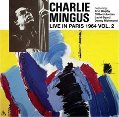 Charles Mingus – Live In Paris 1964 Vol.2 (TRANSLUCENT YELLOW VINYL) – JAZZ *NEW