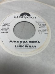 Link Wray Juke Box Mama/ Falling Rain Prom Vinyl 30284