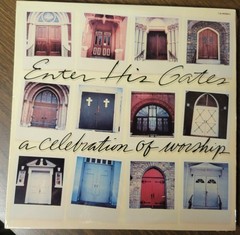 SEALED LP Unknown Artists “Enter His Gates A Celebration of Worship” 1985 Word