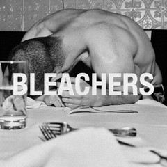 Bleachers – everyone for ten minutes (LP)