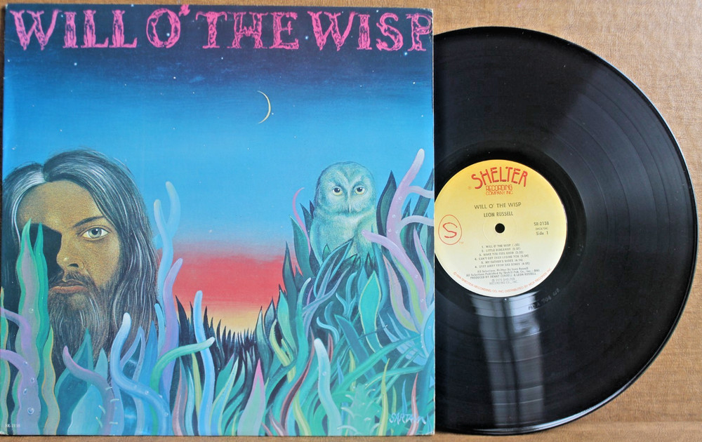 LEON RUSSELL – WILL O’ THE WISP LP: SHELTER 2138 -BACK TO THE ISLAND; LADY BLUE