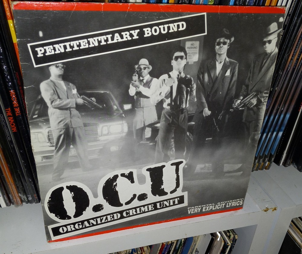 O.C.U – Organized Crime Unit Penitentiary Bound Vinyl Record Gangsta rap album